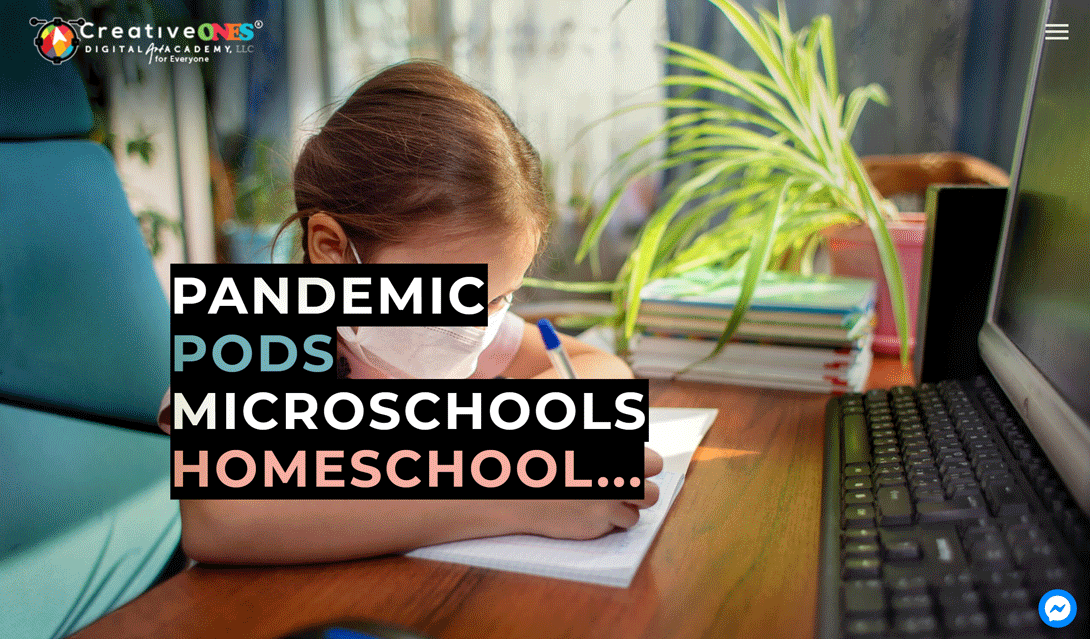 Learning Pods Microschools Homeschool Creativeones Academy